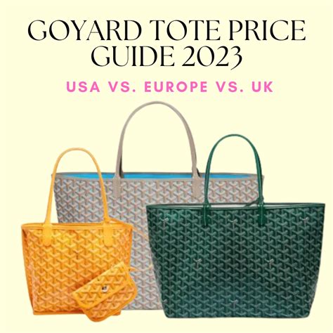 goyard bag cost|goyard bag price 2023.